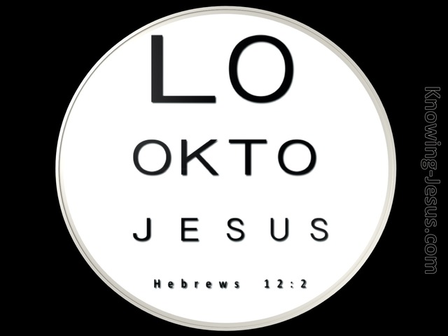 Hebrews 12:2 Looking Unto Jesus (white)